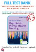 Test Bank for Davis Advantage for Psychiatric Mental Health Nursing, 10th Edition, Karyn I. Morgan, Mary C. Townsend Chapter 1-43| 9780803699670 | All Chapters with Answers and Rationals
