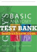 Test Bank For Gray's Basic Anatomy, 2nd - 2018 All Chapters - 9780323474047