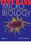 TEST BANK for Microbiology with Diseases by Body System 5th Edition Bauman Robert. ISBN 9780134607962 (Complete 26 Chapters)