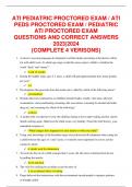 ATI PEDIATRIC PROCTORED EXAM &sol; ATI  PEDS PROCTORED EXAM &sol; PEDIATRIC  ATI PROCTORED EXAM QUESTIONS AND CORRECT ANSWERS 2023&vert;2024 &lbrace;COMPLETE 4 VERISONS&rcub;