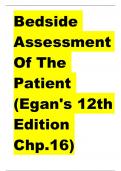 Bedside Assessment Of The Patient (Egan's 12th Edition Chp.16) complete 2024