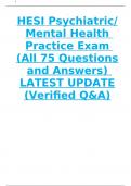 HESI Psychiatric/ Mental Health  Practice Exam  (All 75 Questions and Answers)  LATEST UPDATE (Verified Q&A)