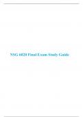 NSG 6020 Final Exam Study Guide, NSG 6020/ NSG6020 : Health Assessment, South University, Savannah