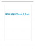 NSG 6020 Week 8 Quiz, NSG 6020/ NSG6020 : Health Assessment, South University, Savannah.