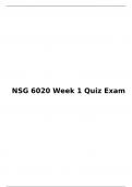 NSG 6020 Week 1 Quiz Exam, NSG 6020/ NSG6020 : Health Assessment, South University, Savannah