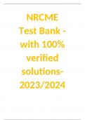 NRCME  Test Bank -with 100% verified solutions-2023/2024