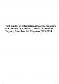 Test Bank For International Macroeconomics 4th Edition By Robert C. Feenstra, Alan M. Taylor | Complete All Chapters 2023-2024 