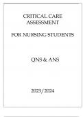 CRITICAL CARE ASSESSMENT FOR NURSING STUDENTS QNS & ANS 20232024