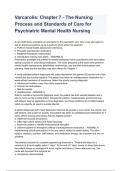 Varcarolis: Chapter 7 - The Nursing Process and Standards of Care for Psychiatric Mental Health Nursing 100% verified