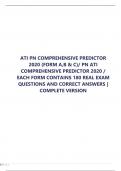 ATI PN COMPREHENSIVE PREDICTOR  2023-2024 (FORM A,B & C)/ PN ATI  COMPREHENSIVE PREDICTOR 2020 /  EACH FORM CONTAINS 180 REAL EXAM  QUESTIONS AND CORRECT ANSWERS |  COMPLETE VERSION