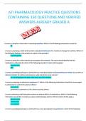 ATI PHARMACOLOGY PRACTICE QUESTIONS CONTAINING 150 QUESTIONS AND VERIFIED ANSWERS ALREADY GRADED A