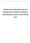 NURSING 201 EXAM QUESTIONS AND ANSWERS 100&percnt; CORRECT VERIFIED A&plus; GUARANTEED SUCCESS LATEST UPDATE 2023