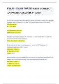 FIN 201 EXAM THREE WITH CORRECT  ANSWERS &vert; GRADED A&plus; &vert; 2024 