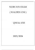 NURS 3151 EXAM ( WALDEN UNI ) QNS & ANS 20232024.