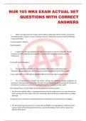 NUR 105 WK8 EXAM ACTUAL SET  QUESTIONS WITH CORRECT  ANSWERS 