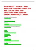PHARM HESI – EVOLVE | HESI  PRACTICE COMBINED COMPLETE  SET ACTUAL EXAM 300+  QUESTIONS WITH VERIFIED  EXPERT ANSWERS | A+ PASS!! 