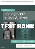 Test Bank For Radiographic Image Analysis, 5th - 2020 All Chapters - 9780323544689