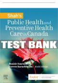 Test Bank For Shah's Public Health And Preventive Health Care In Canada, 6th - 2021 All Chapters - 9781771721813
