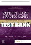 Test Bank For Patient Care In Radiography&comma; 10th - 2021 All Chapters - 9780323654401