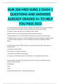 NUR 206 MED-SURG 2 EXAM 1 QUESTIONS AND ANSWERS ALREADY GRADED A+ TO HELP YOU PASS 2023