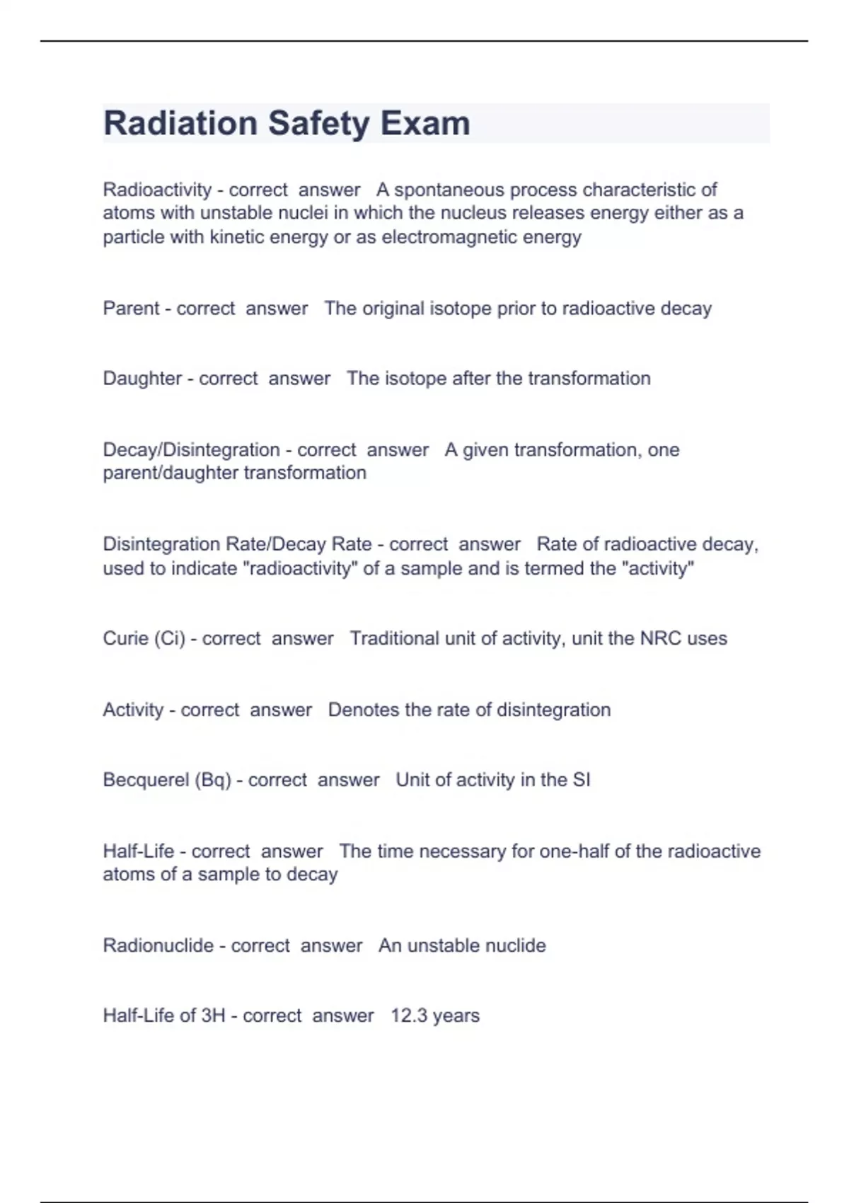 Radiation Safety Exam Questions with complete solution 2023/2024