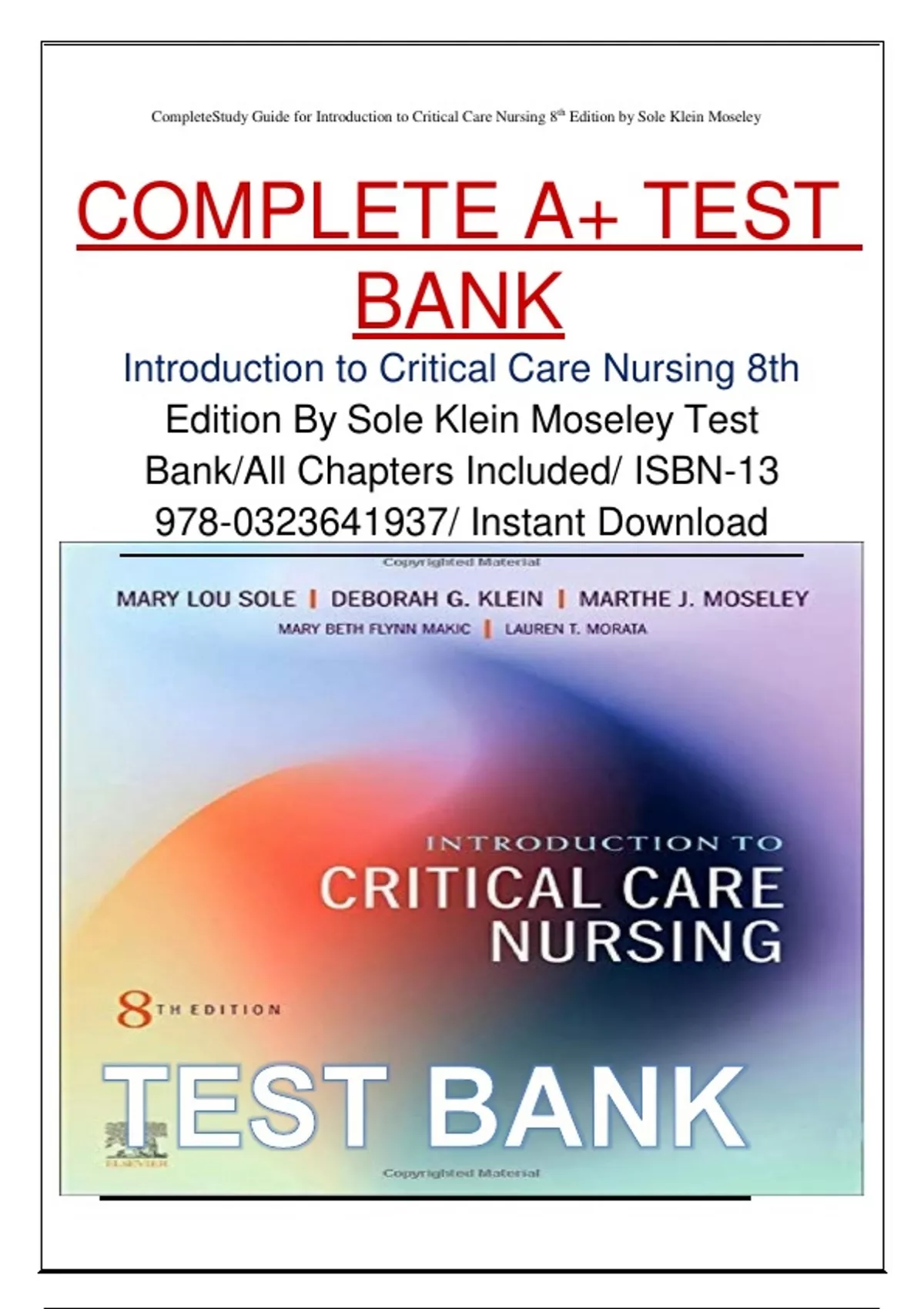 COMPLETE A+ TEST BANK Introduction to Critical Care Nursing 8th Edition By  Sole Klein Moseley Test Bank/All Chapters Included/ ISBN-/ Instant Download  - Critical care nursing - Stuvia US
