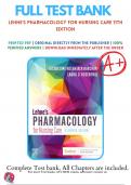 Test Bank For Lehne's Pharmacology for Nursing Care 11th Edition By Jacqueline Burchum and  Laura Rosenthal  | 9780323825221 |2022-2023 | Chapter 1-112 |  All Chapters with Answers and Rationals