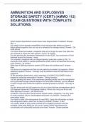 AMMUNITION AND EXPLOSIVES STORAGE SAFETY (CERT) (AMMO 112) EXAM QUESTIONS WITH COMPLETE SOLUTIONS.