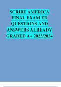 SCRIBE AMERICA  FINAL EXAM ED  QUESTIONS AND  ANSWERS ALREADY  GRADED A+ 2023/2024