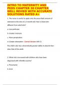 INTRO TO MATERNITY AND PEDS CHAPTER 30 CHAPTER WELL REVIED WITH ACCURATE SOLUTIONS RATED A&plus;