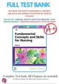 Test Bank Complete For Fundamental Concepts and Skills for Nursing 6th Edition by Patricia Williams (), 9780323694766, Chapter 1-41  All Chapters with Answers and Rationals
