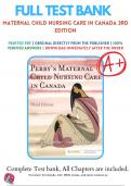 Test Bank for Maternal Child Nursing Care 3rd CANADIAN Edition by Keenan Lindsay &vert; 9780323759199 &vert; 2022-2023 &vert; Chapter 1-55  &vert; All Chapters with Answers and Rationals