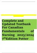 Complete and Updated Testbank For Canadian Fundamentals of Nursing 2023/2024 7thEdition Potter     