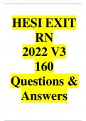 HESI EXIT RN 2022 V3 160 Questions & Answers&vert;&vert;A&plus; RATED&vert;&vert;VERIFIED ANSWERS