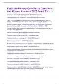 Pediatric Primary Care Burns Questions  and Correct Answers 2023 Rated A&plus;