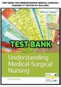 TEST BANK FOR UNDERSTANDING MEDICAL SURGICAL NURSING 6TH EDITION BY WILLIAMS