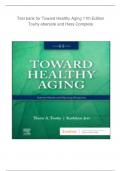  Test bank For Toward Healthy Aging - Binder Ready: Human Needs and Nursing Response 11th Edition ( Theris A. Touhy-2022) latest edition 