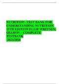 NUTRITION -TEST BANK FOR UNDERSTANDING NUTRITION 15TH EDITION ELLIE WHITNEY, SHARON – COMPLETE TESTBANK  2023/2024