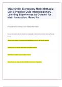 WGU-C109: Elementary Math Methods: Unit 8 Practice Quiz-Interdisciplinary Learning Experiences as Content for Math Instruction. Rated A+