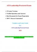 ATI Leadership Proctored Exam  31 Latest Versions  Verified Questions and Answers  Best Document for Exam Preparation  100 % Success Guaranteed Complete and Latest Guide For ATI Leadership Proctored Exam  2023 (CHECK THE LAST PAGE FOR MULTIPLE VERSION