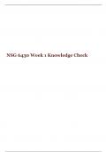 NSG 6430 Week 1-10 Knowledge Check, NSG6430 Final Exam, NSG 6430 MIDTERM EXAM STUDY GUIDE, Question Answers, South University