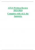 ATLS Written Review 2023/2024 Complete with ALL the Answers.