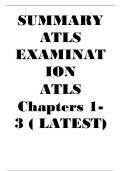SUMMARY ATLS EXAMINATION ATLS Chapters 1-3 ( LATEST) 2024