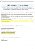 JBL Module 6 Exam Latest Questions with Complete Solutions &sol; Verified Answers