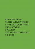 UPDATED HESI EXIT EXAM ALTERNATIVE VERSION 1 160 EXAM QUESTIONS AND ANSWERS UPDATED 2023 A&plus;GUARANTEE&period;