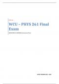 WCU – PHYS 261 Final Exam - QUESTIONS & ANSWERS (Scored 98%) 2023