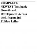 COMPLETE NEWEST Test bank- Growth and Development Across the Lifespan 2nd Edition Leifer