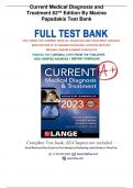 Current Medical Diagnosis and Treatment 62nd Edition By Maxine Papadakis Test Bank - (Scored A+) Q&A Explained 2023 Updated