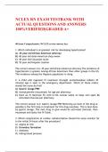 NCLEX RN EXAM TESTBANK WITH ACTUAL QUESTIONS AND ANSWERS 100&percnt;VERIFIED&vert;GRADED A&plus;