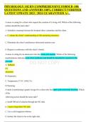 PHYSIOLOGY 102 RN COMPREHENSIVE FORM B -180 QUESTIONS AND ANSWERS 100&percnt; CORRECT&sol;VERIFIED LATEST UPDATE 2023 &sol; 2024 GUARANTEED A&plus;